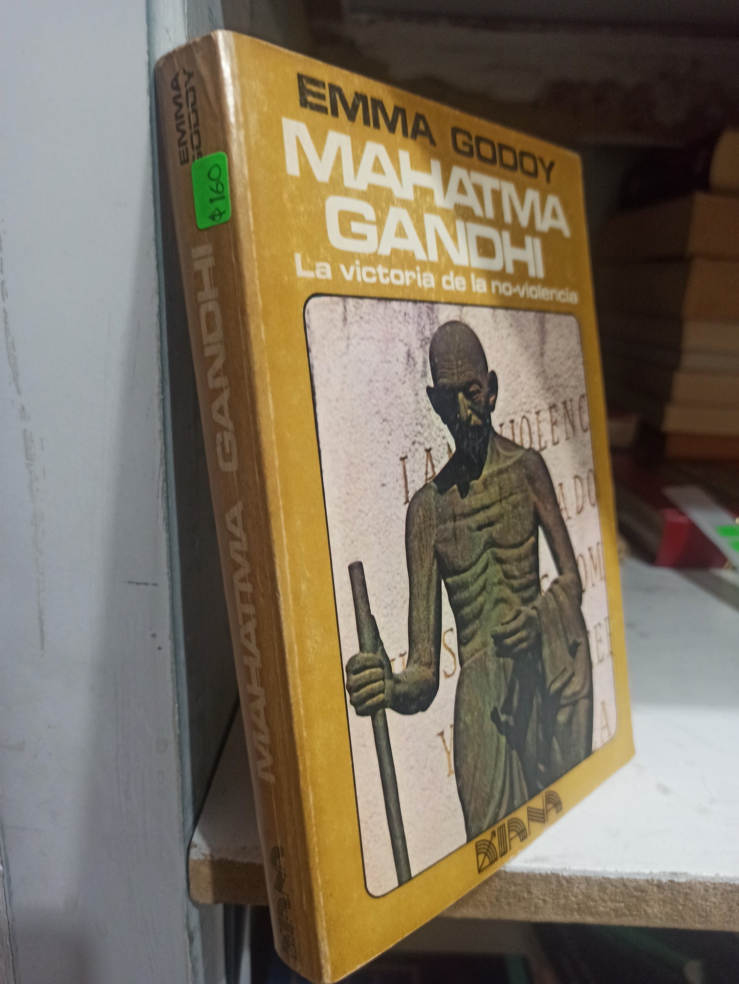 MAHATMA GANDHI POR EMMA GODOY USADO HISTORIA JUÁREZ