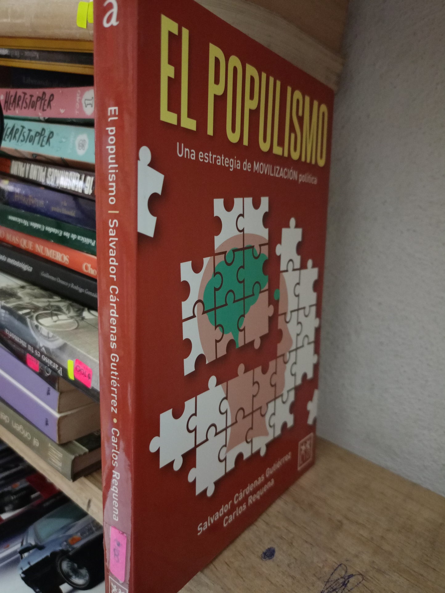 EL POPULISMO POR SALVADOR CARDENAS GUTIÉRREZ USADO POLITICA LITERARIO 305