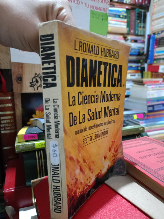 DIANETICA LA CIENCIA MODERNA DE LA SALUD MENTAL L RONALD HUBBARD USADO PSICOLOGIA LITERARIO 305
