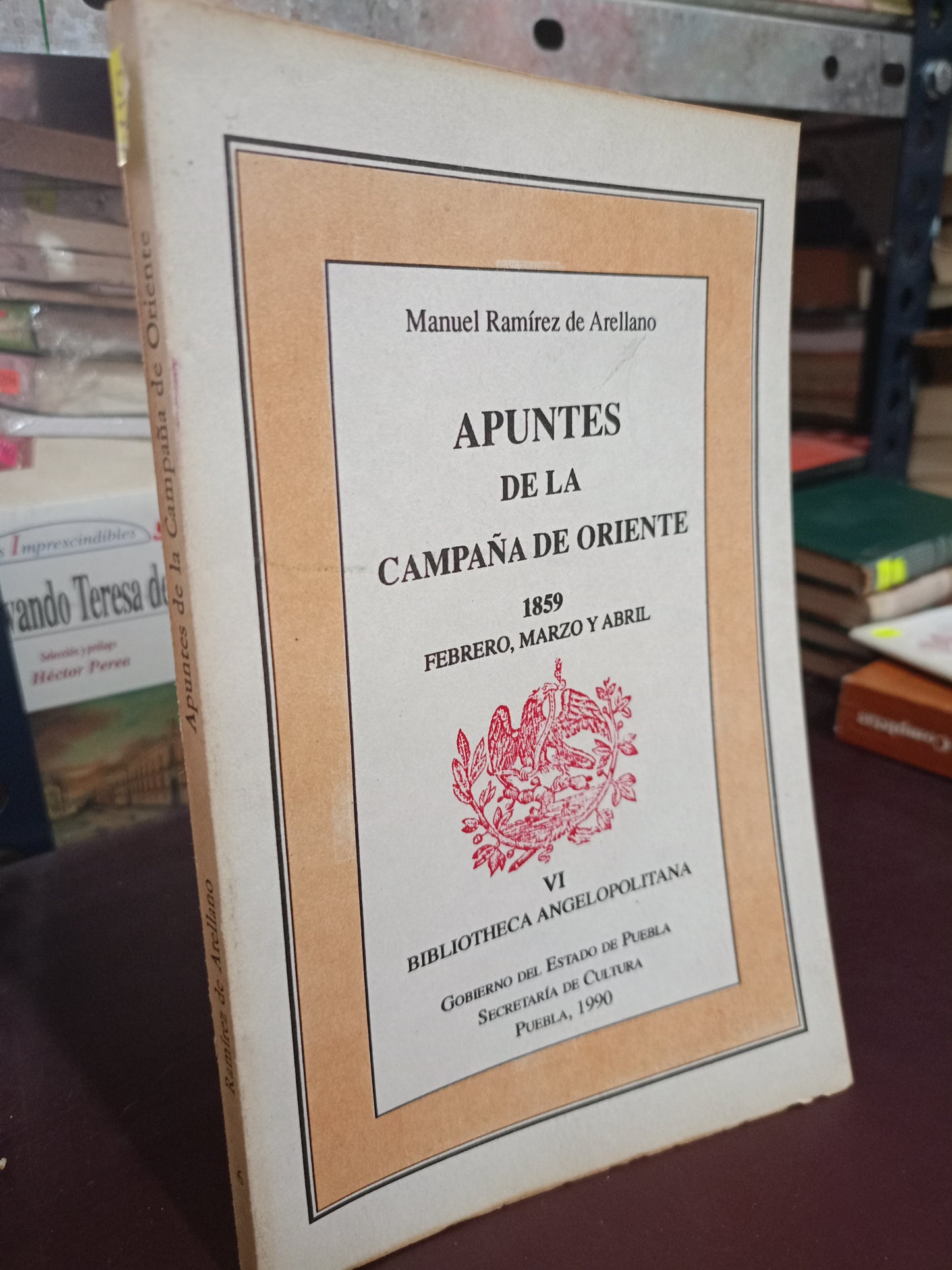 APUNTES DE LA CAMPAÑA DE ORIENTE POR MANUEK RAMÍREZ DE ARELLANO USADO HISTORIA LITERARIO 305