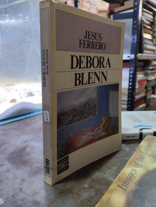 DEBORA BLENN POR JESUS FERRERO USADO NOVELAS ALDAMA