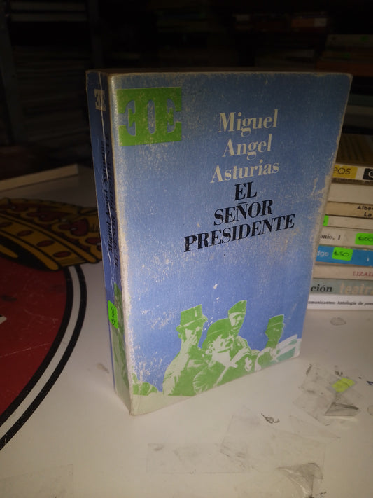 EL SEÑOR PRESIDENTE POR MIGUEL ANGEL ASTURIAS USADO NOVELA LITERARIO 207