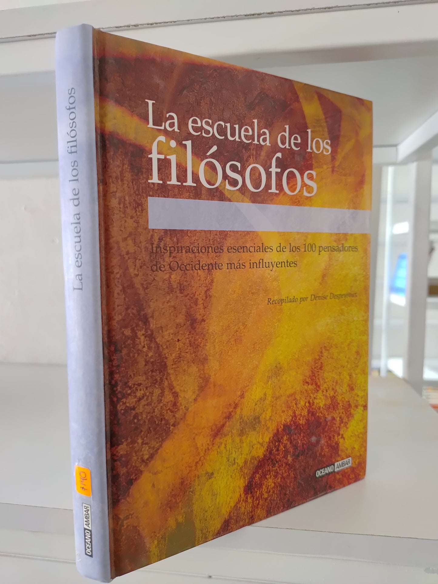 LA ESCUELA DE LOS FILOSOFOS POR DENISE DESPEYROUX USADO SOCIOLOGIA JUAREZ 515