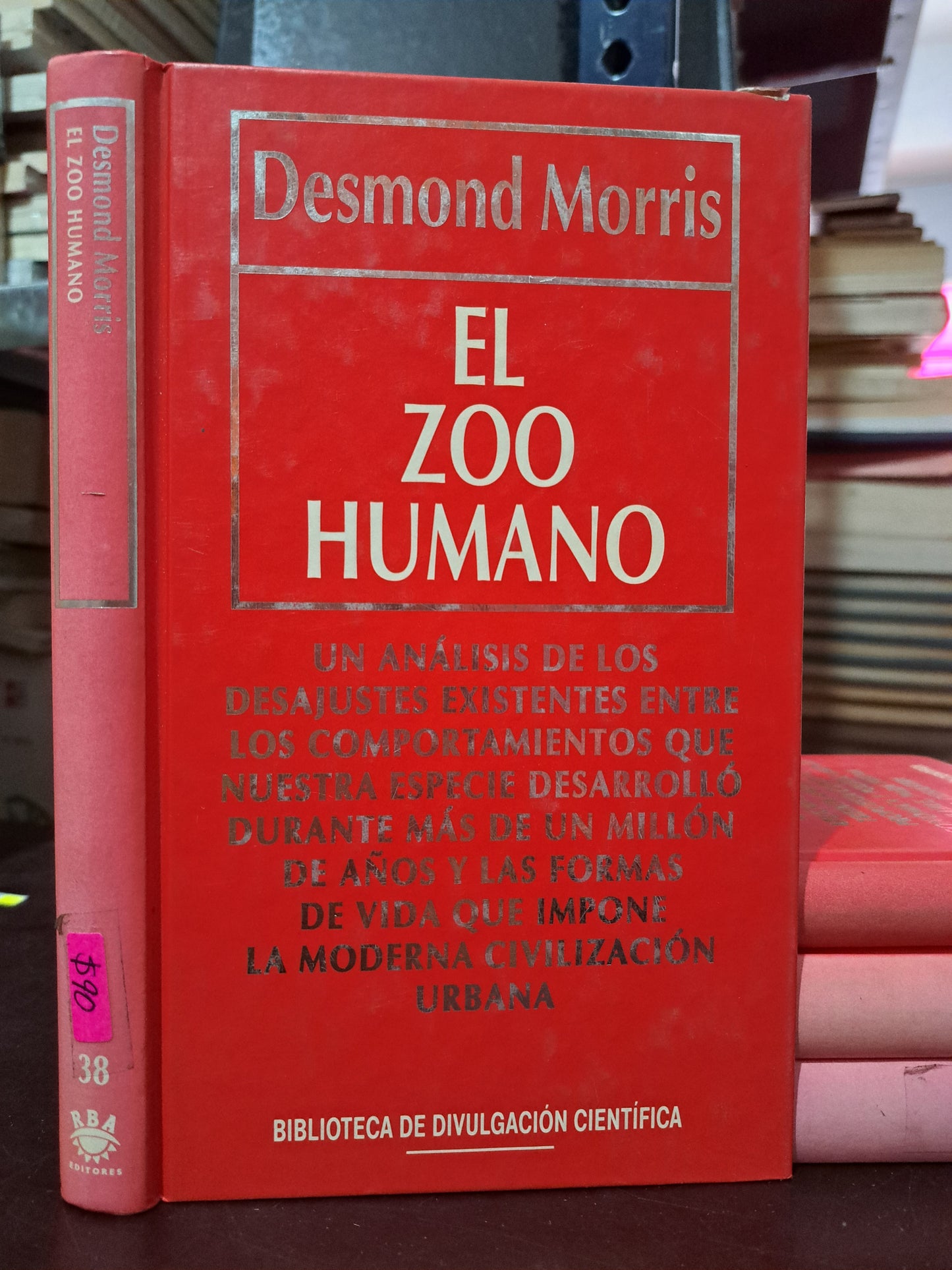EL ZOO HUMANO DESMOND MORRIS USADO NOVELA LITERARIO 305