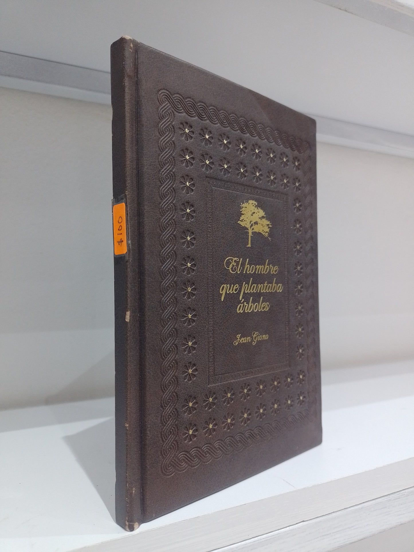 EL HOMBRE QUE PLANTABA ARBOLES POR JEAN GIONO USADO NOVELA JUAREZ 515