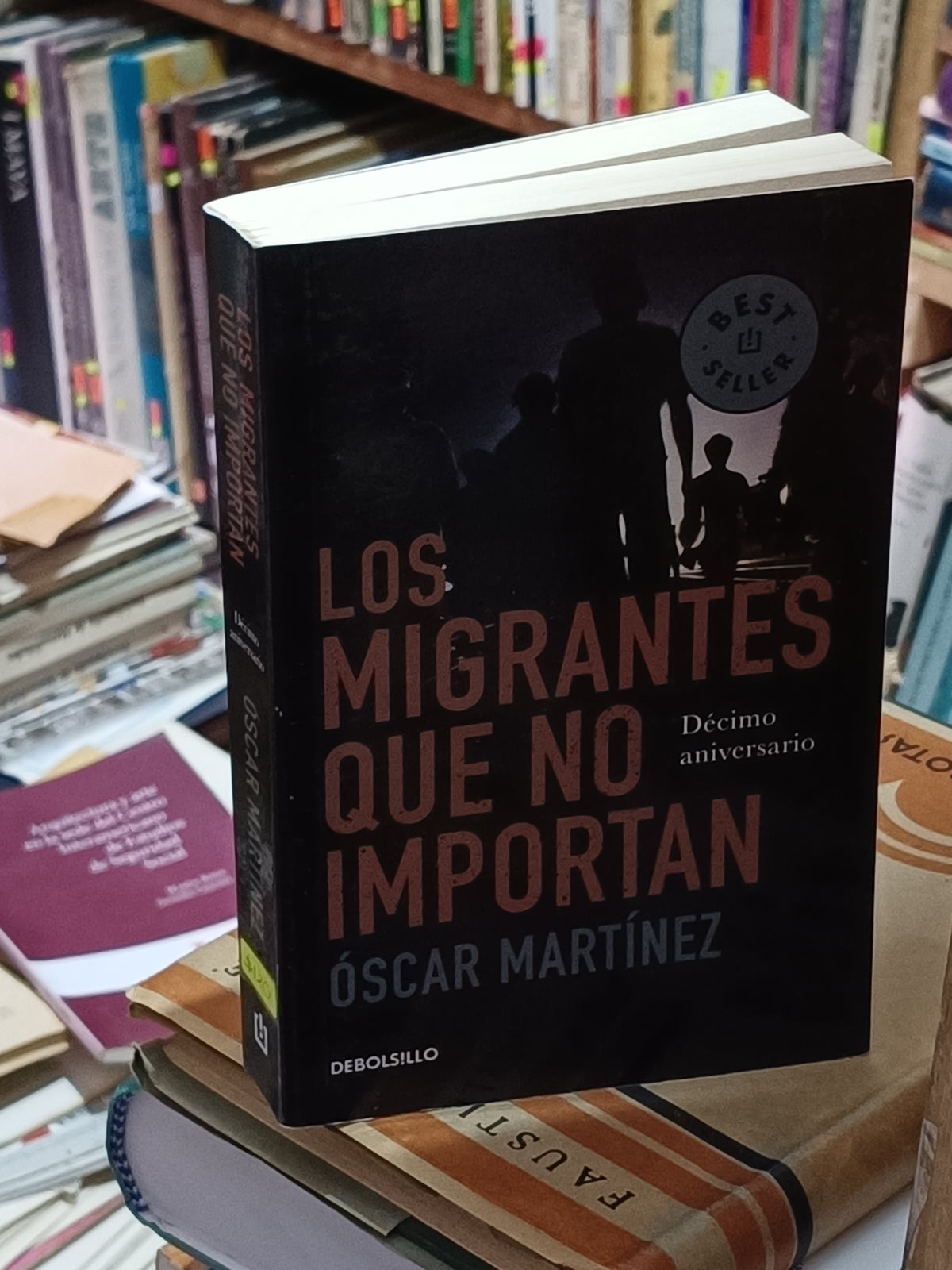 LOS MIGRANTES QUE NO IMPORTAN OSCAR MARTINEZ USADO NOVELA LITERARIO 305