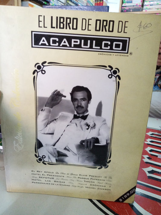 EL LIBRO DE ORO DE ACAPULCO CRONICAS Y LEYENDAS USADO LITERARIO 207