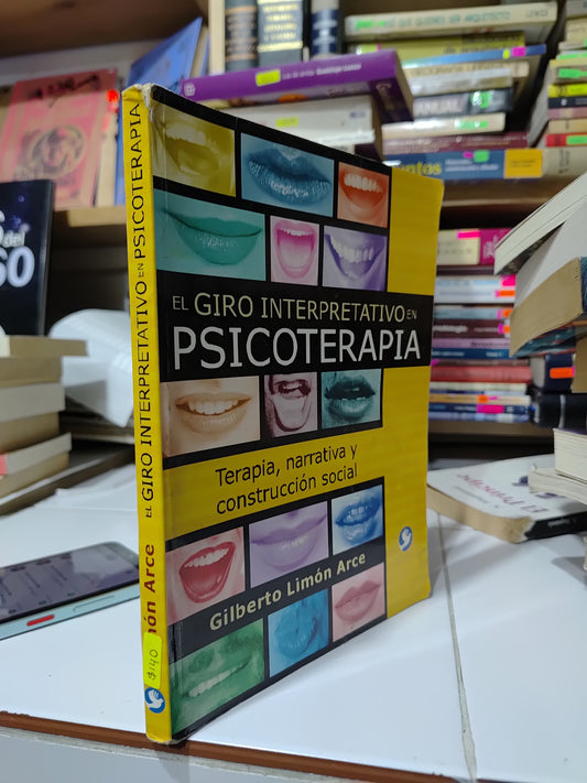 EL GIRO INTERPRETATIVO EN PSICOTERAPIA POR GILBERTO LIMON ARCE USADO PSICOLOGIA JUAREZ