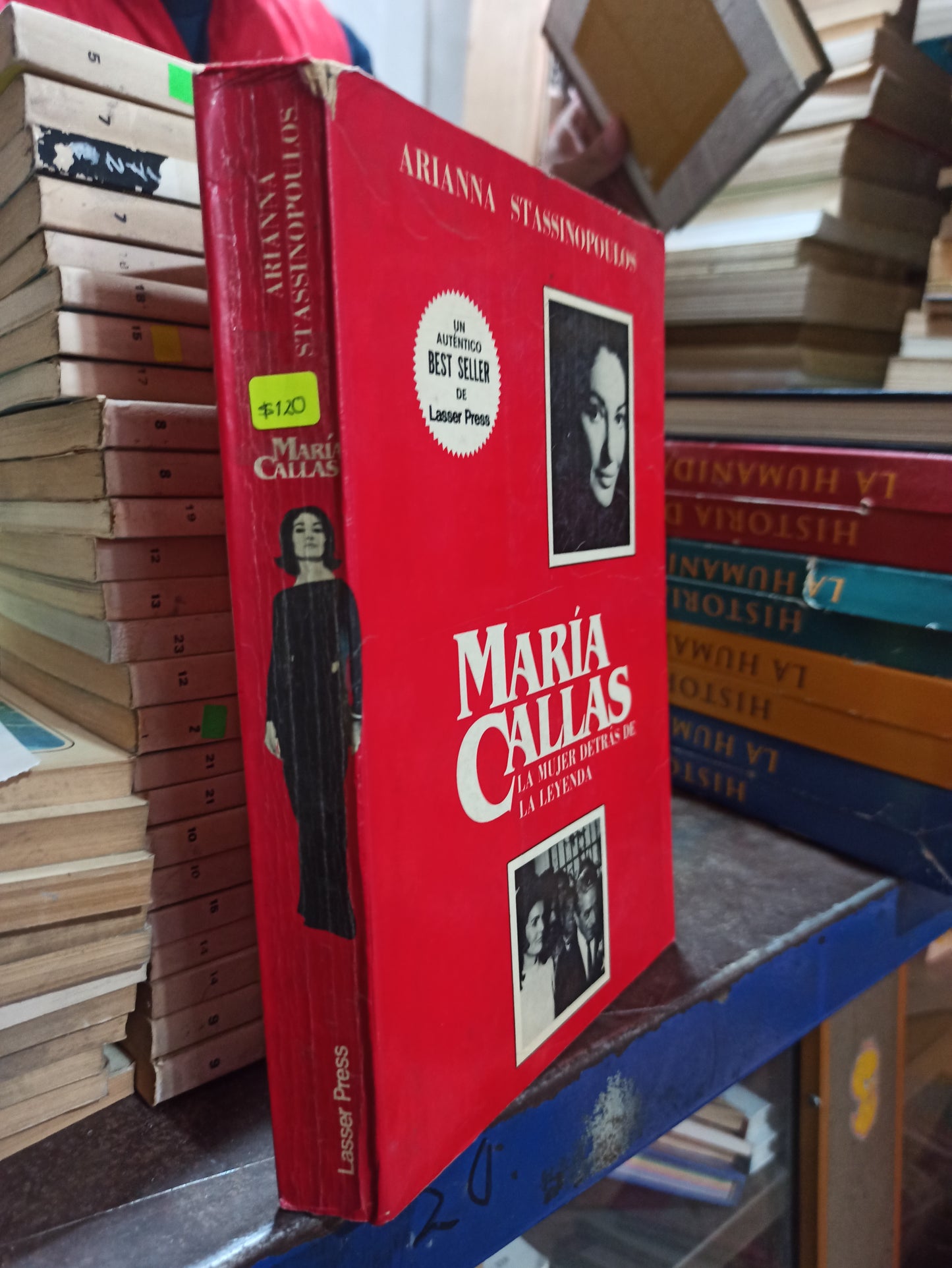MARIA CALLAS LA MUJER DETRAS DE LA LEYENDA POR ARIANNA STASSINOPOULOS USADO HISTORIA ALDAMA