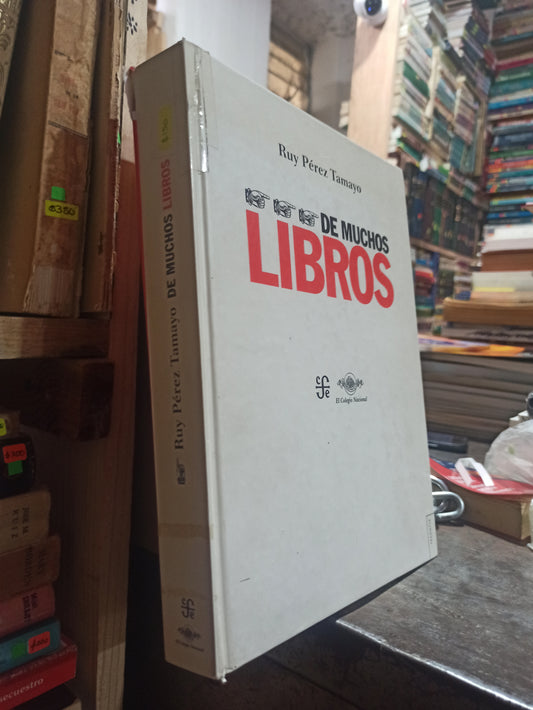 DE MUCHOS LIBROS POR RUY PEREZ TAMAYO USADO ARTE ALDAMA