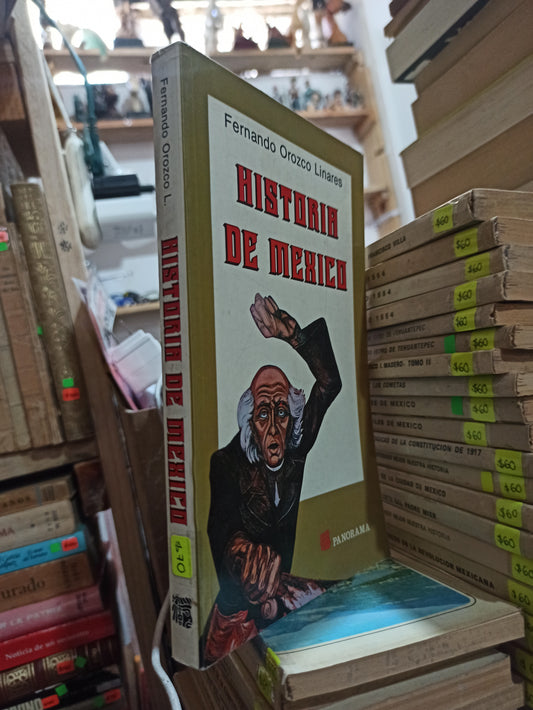 HISTORIA DE MEXICO POR FERNANDO OROZCO LINARES USADO HISTORIA ALDAMA
