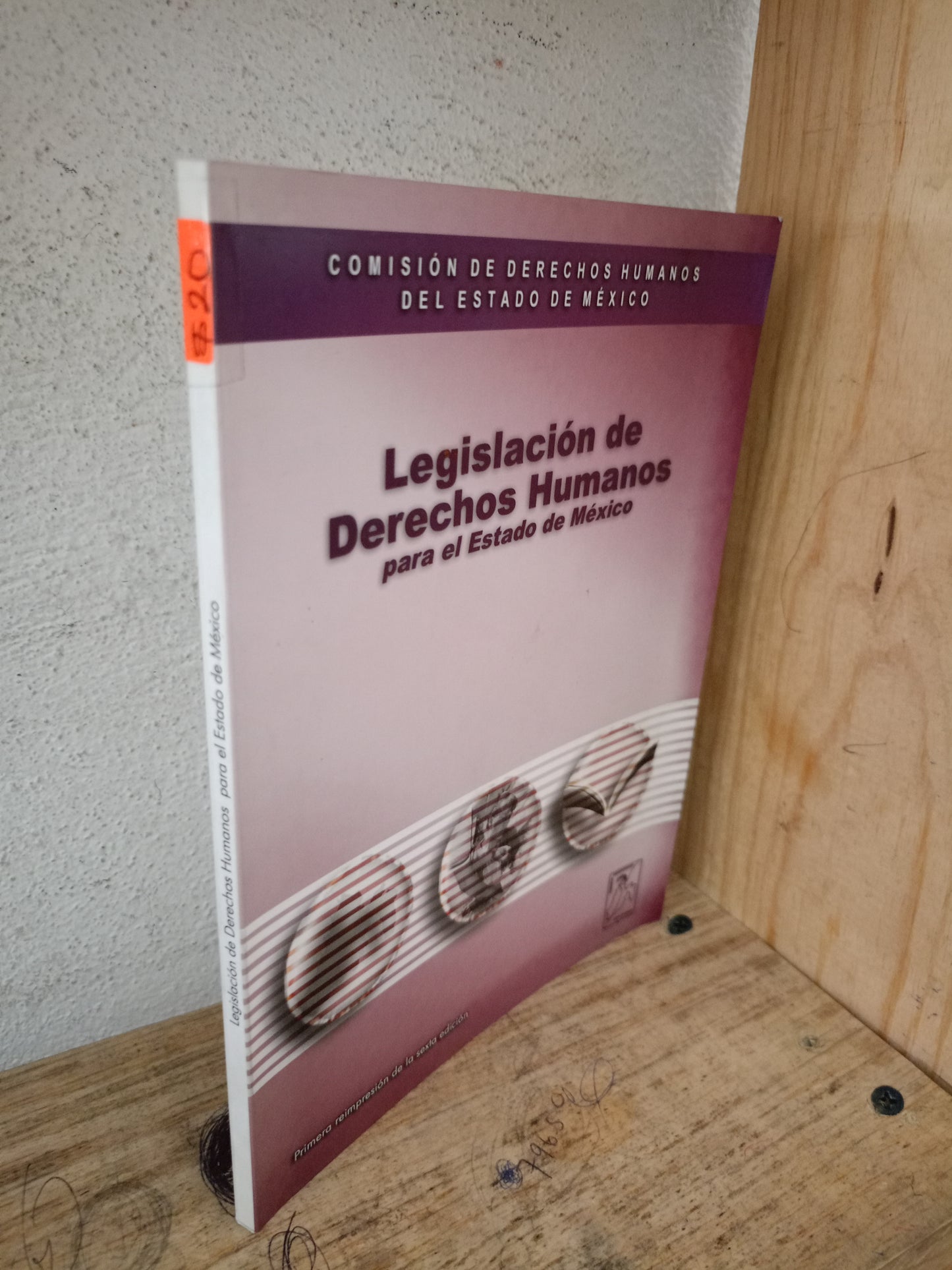 LEGISLACIÓN DE DERECHOS HUMANOS PARA EL ESTADO DE MÉXICO USADO DERECHO LITERARIO 305