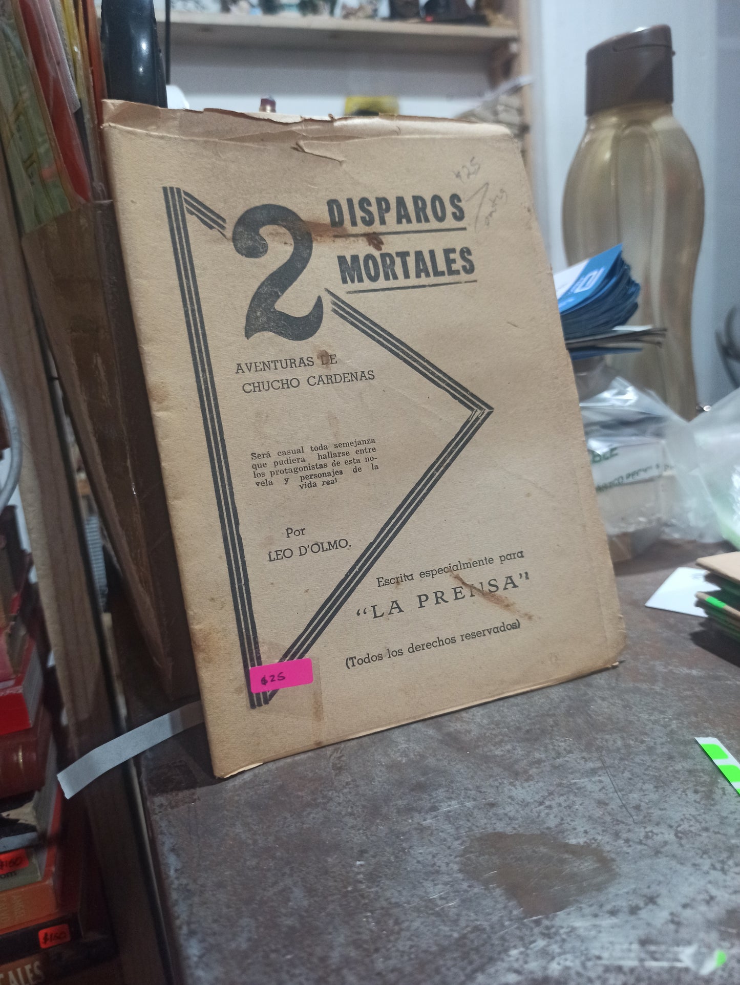 2 DISPAROS MORTALES POR LEO D'OLMO USADO ANTIGUOS ALDAMA