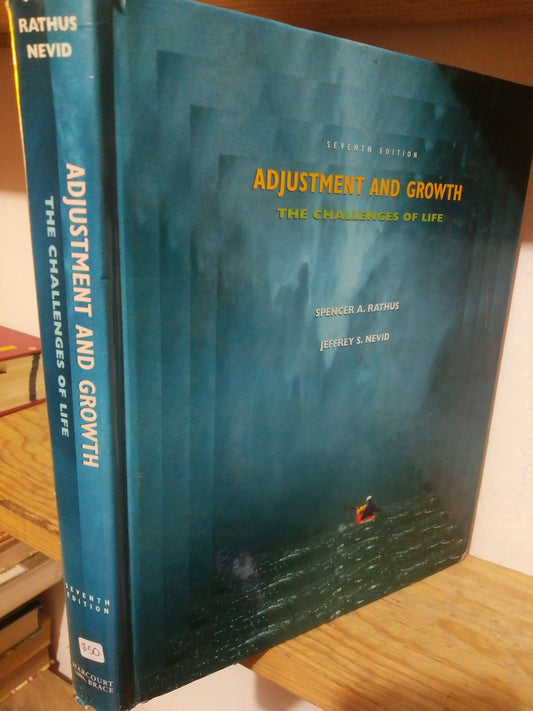ADJUSTMENT AND GROWTH POR SPENCER A. RATHUS Y JEFFREY S. NEVID USADO IDIOMAS JUAREZ