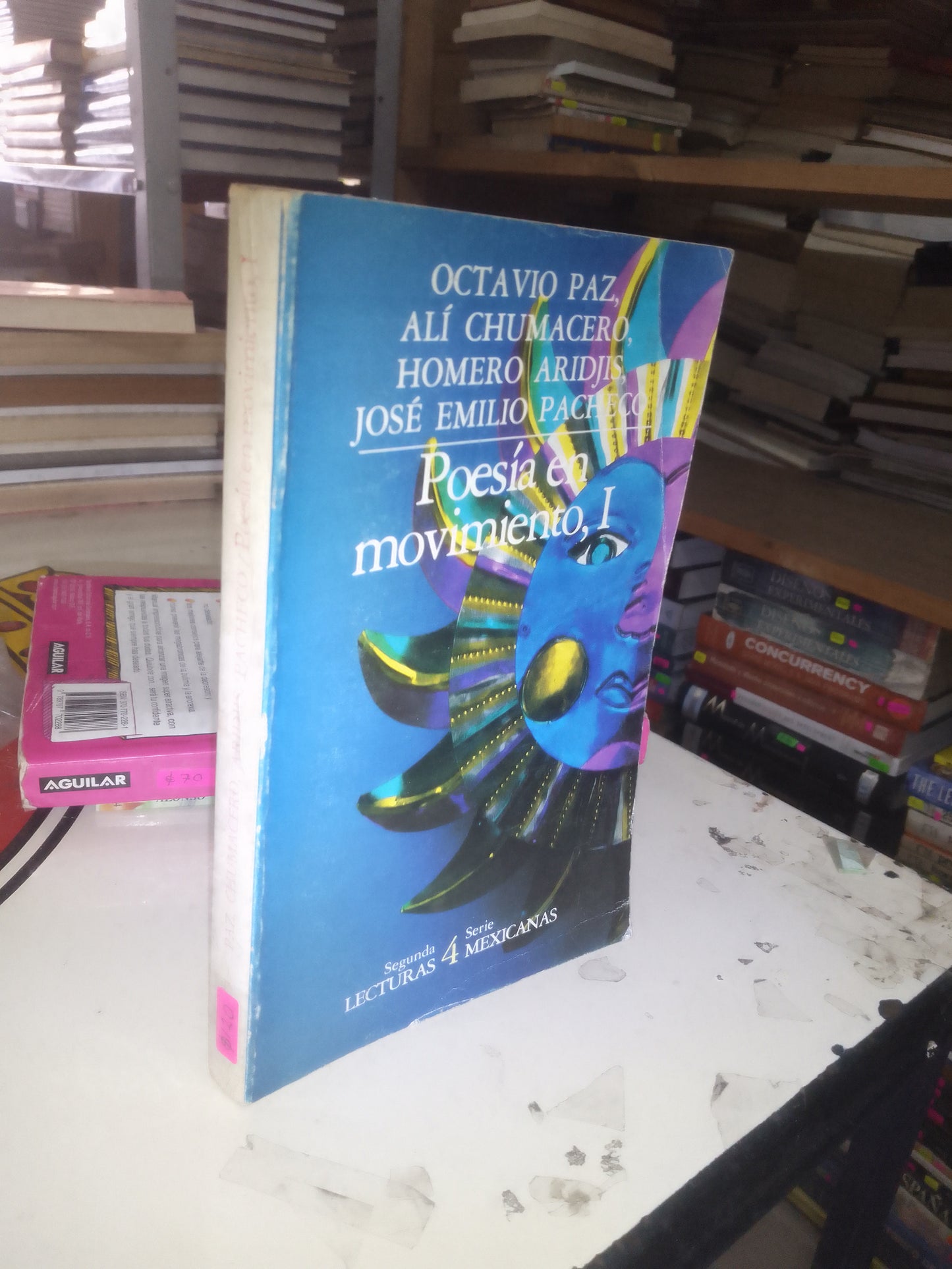 POESIA EN MOVIMIENTO, I POR PAZ, CHUMACERO, ARIDJIS Y PACHECO USADO NOVELA LITERARIO 207