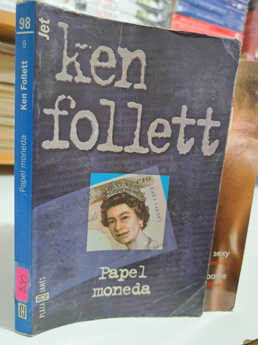 PAPEL MONEDA KEN FOLLETT USADO NOVELA JUÁREZ