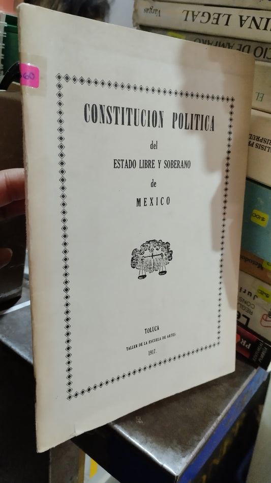 CONSTITUCION POLITICA DEL ESTADO LIBRE Y SOBERANO DE MEXICO LIBRO USADO DERECHO ALDAMA