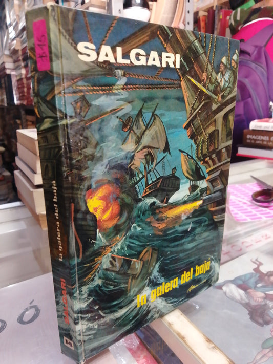LA GALERA DEL BAJA POR E. SALGARI USADO NOVELA JUÁREZ
