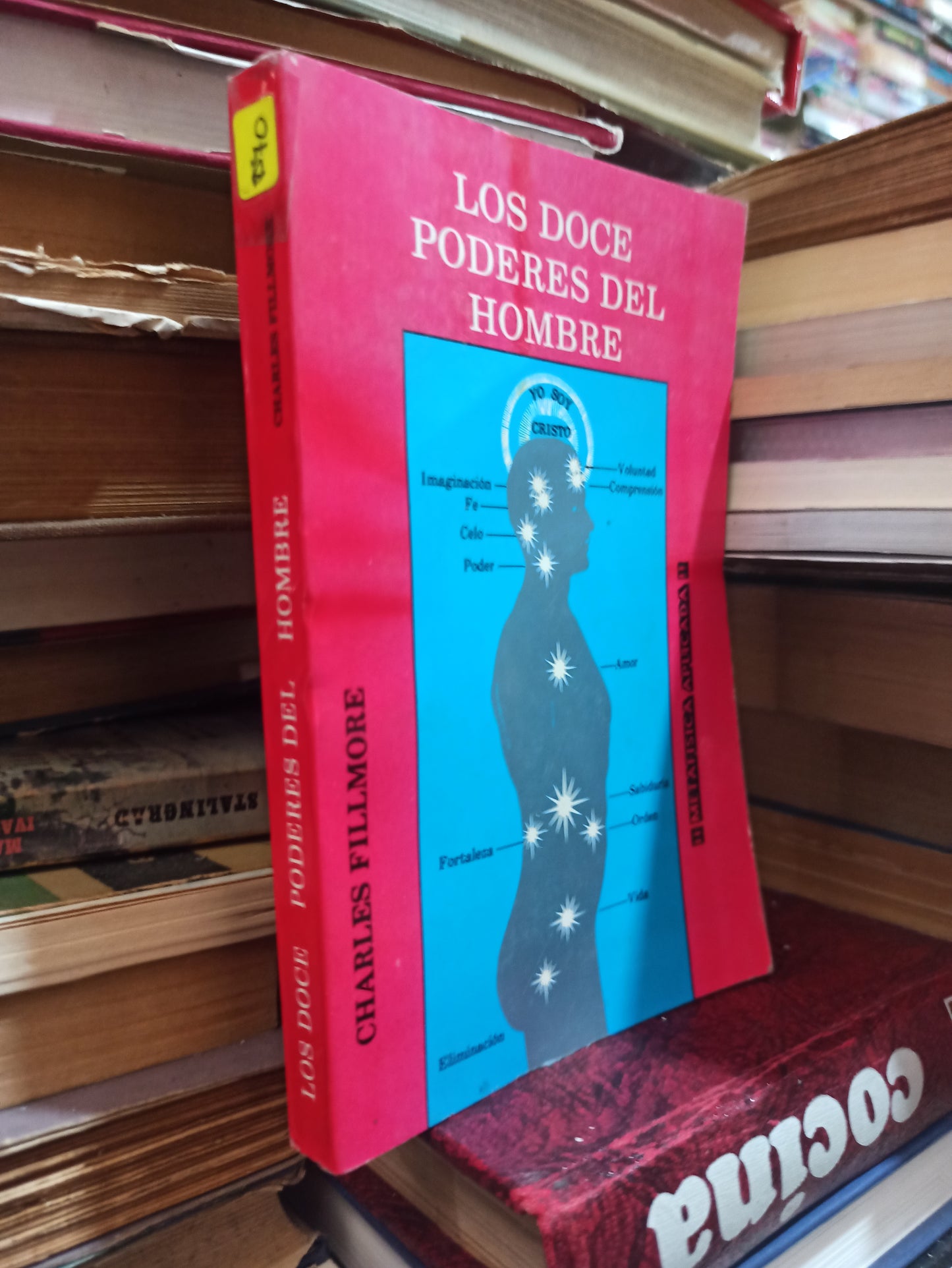 LOS DOCE PODERES DEL HOMBRE POR CHARLES FILMORE USADO SUPERACIÓN PERSONAL ALDAMA