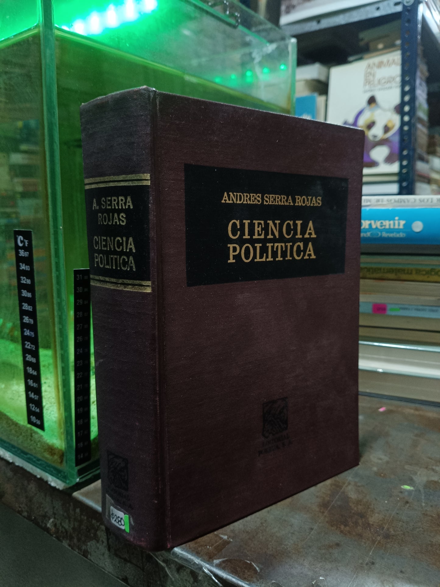 CIENCIA POLÍTICA POR ANDRÉS SERRA ROJAS USADO DERECHO ALDAMA