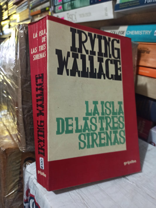LA ISLA DE LAS TRES SIRENAS POR IRVING WALLACE USADO NOVELAS JUÁREZ