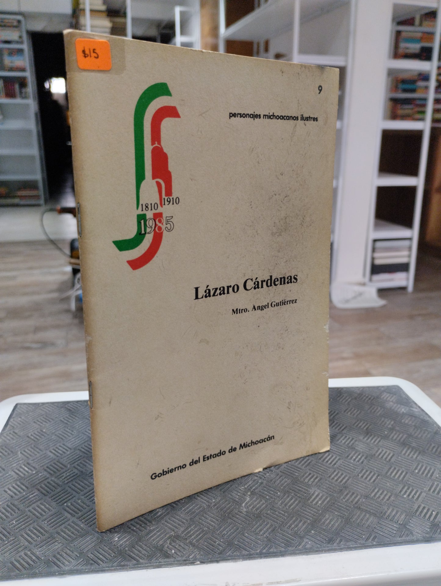 LAZARO CARDENAS POR ANGEL GUTIERREZ USADO HISTORIA JUAREZ 515