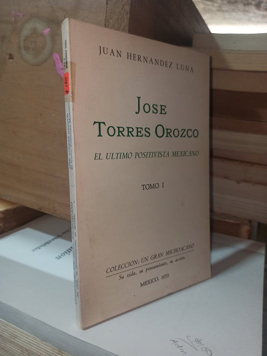 JOSE TORRES OROZCO POR JUAN HERNANDEZ LUNA USADO ANTIGUOS ALDAMA