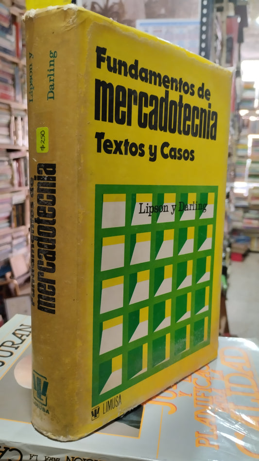 FUNDAMENTOS DE MERCADOTECNIA POR LIPSON Y DARLING LIBRO USADO ADMINISTRACION ALDAMA