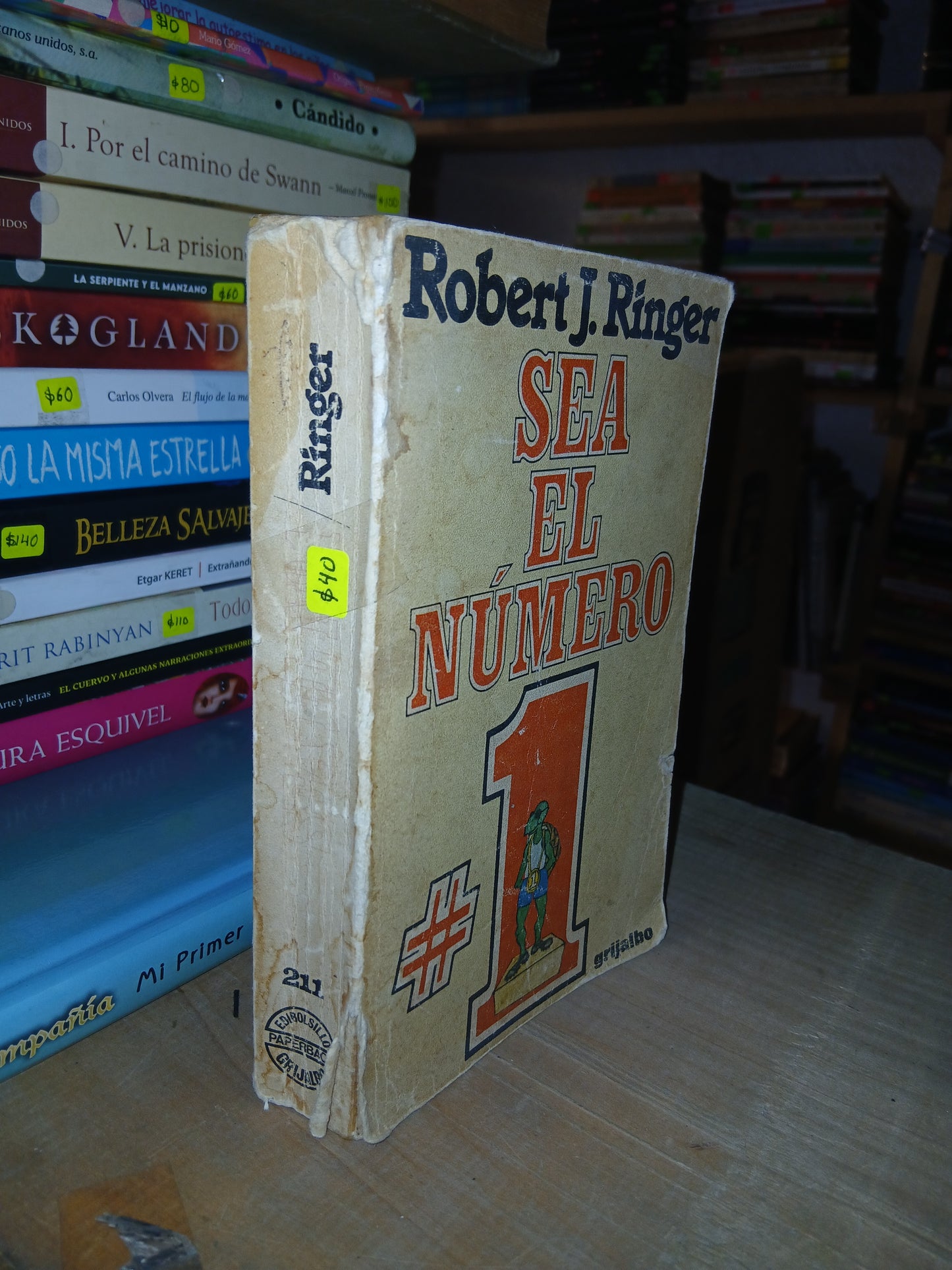 SEA EL NÚMERO #1 POR ROBERT J. RINGER USADO SUPERACIÓN PERSONAL LITERARIO 207