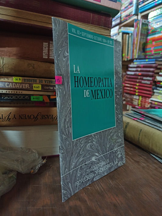 LA HOMEOPATIA DE MEXICO POR RAFAEL LOPEZ HINOJASA USADO SALUD ALDAMA