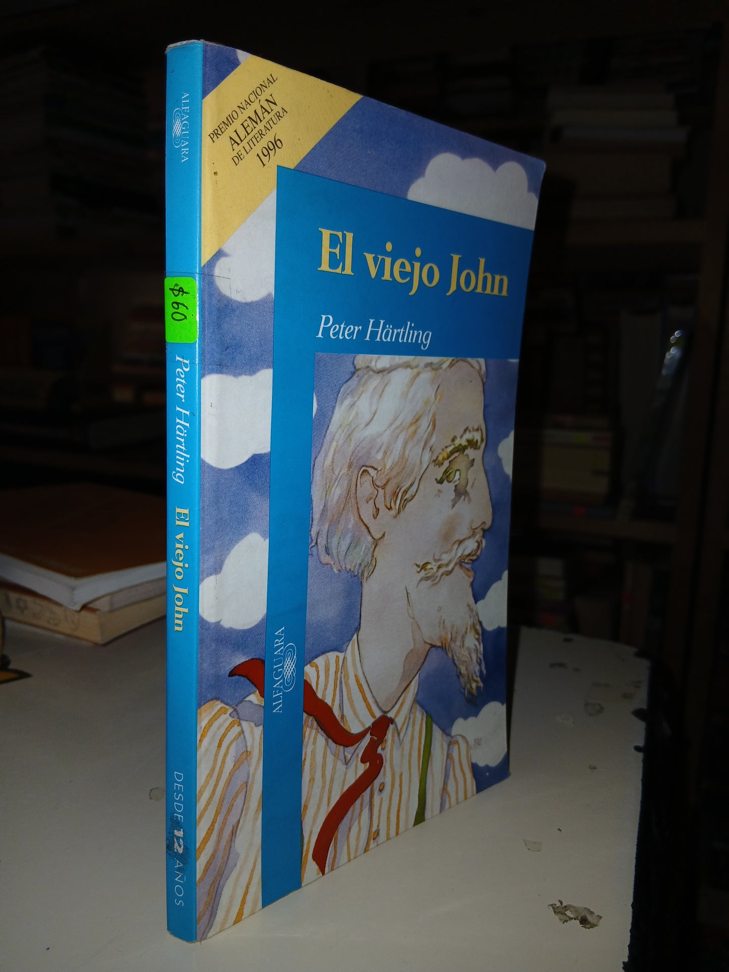 EL VIEJO JOHN POR PETER HARTLING USADO INFANTIL LITERARIO 207