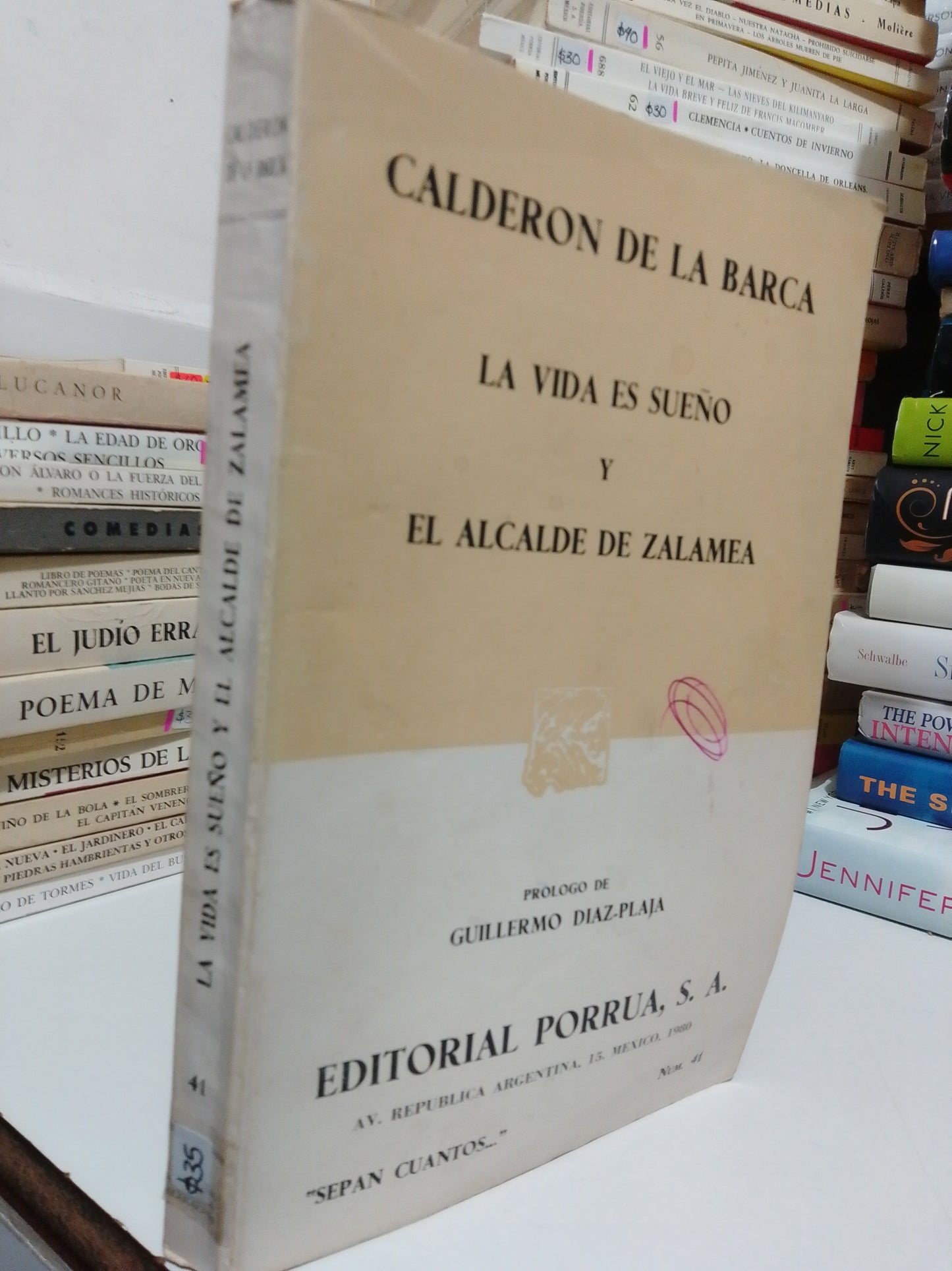 LA VIDA ES SUEÑO Y EL CALDERÓN DE SALAMEA POR CALDERÓN DE LA BARCA USADO NOVELA JUÁREZ
