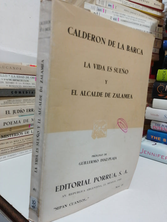 LA VIDA ES SUEÑO Y EL CALDERÓN DE SALAMEA POR CALDERÓN DE LA BARCA USADO NOVELA JUÁREZ