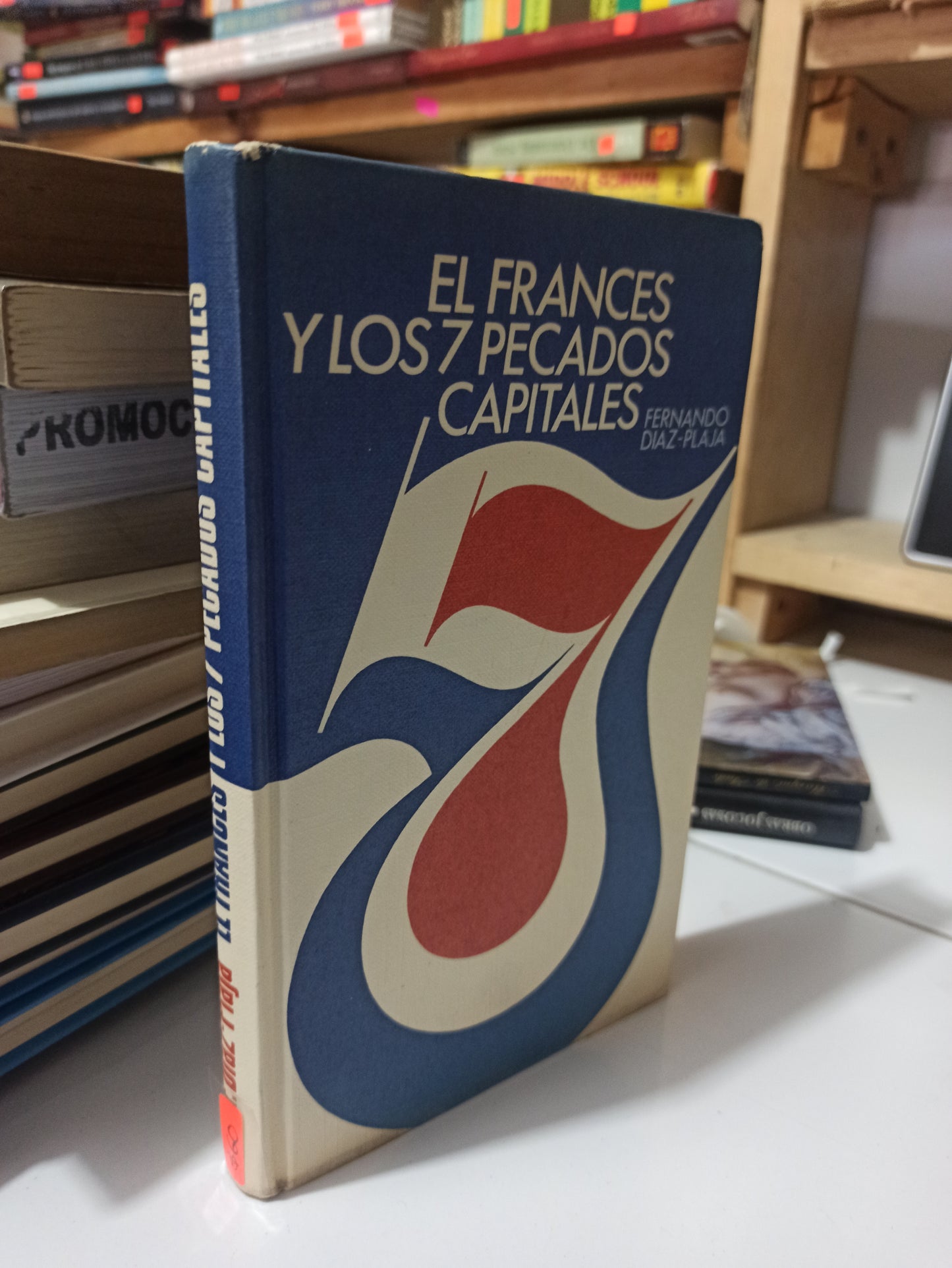 EL FRANCES Y LOS 7 PECADOS CAPITALES POR FERNANDO DIAZ PLAJA USADO NOVELAS JUÁREZ