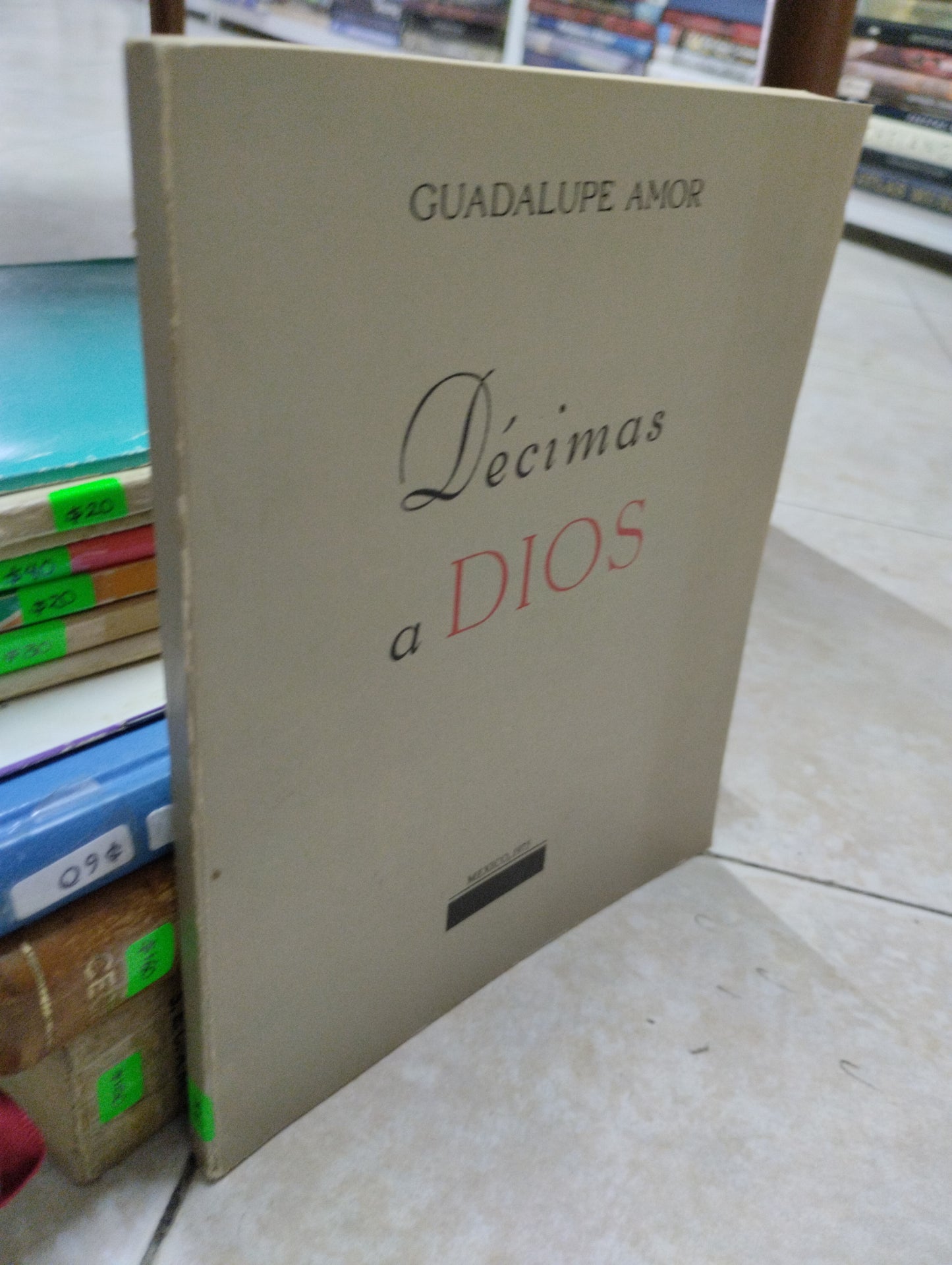 DECIMAS A DIOS, GUADALUPE AMOR, USADO, RELIGION, JUAREZ 515
