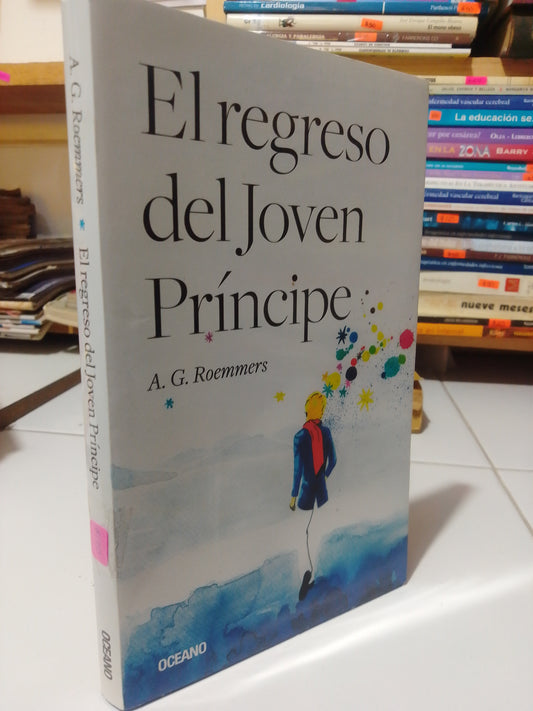 EL REGRESO DEL JOVEN PRINCIPE POR A.G.ROEMMERS USADO NOVELA JUÁREZ