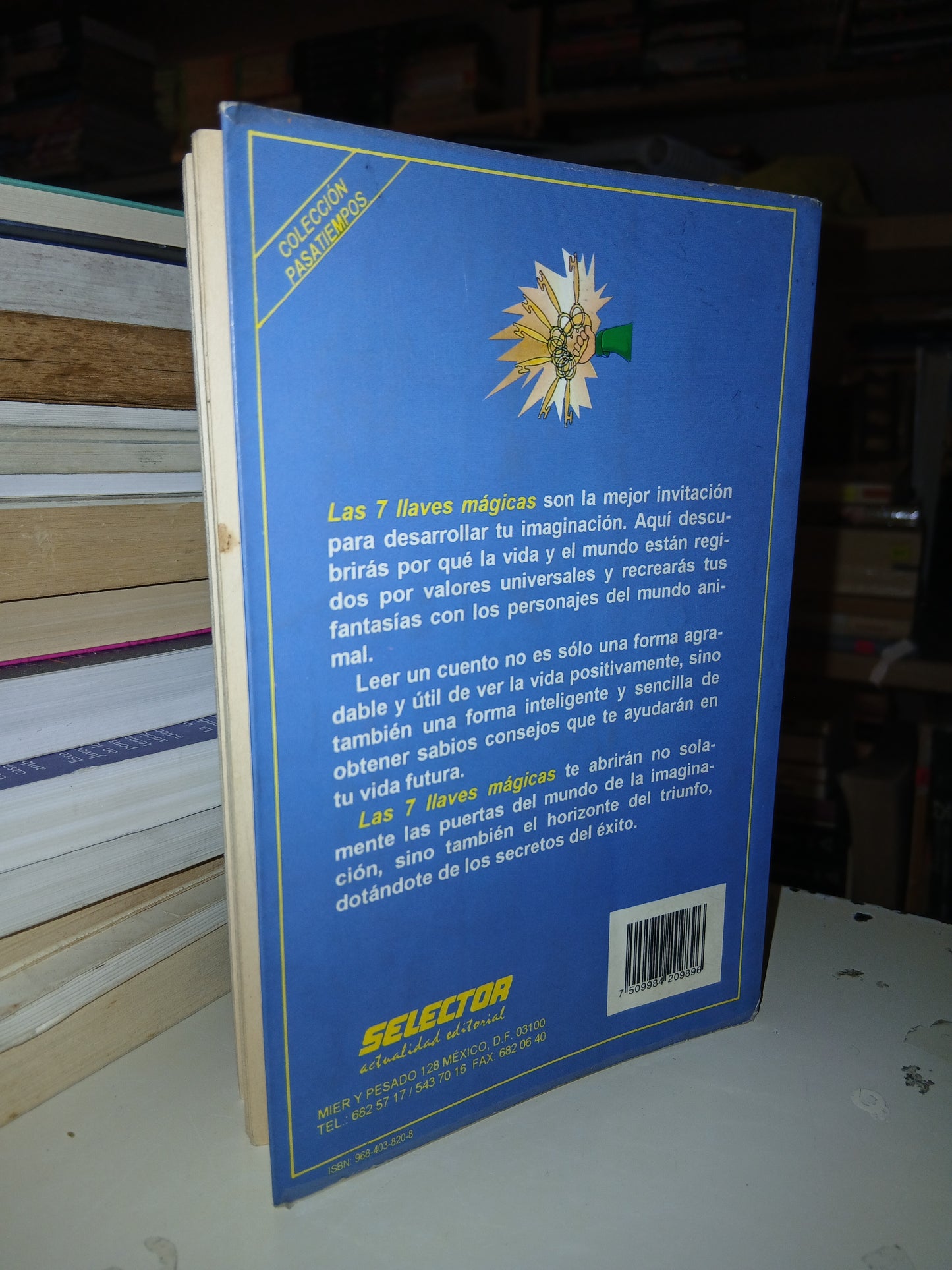 LAS 7 LLAVES MÁGICAS POR LILA GUILLÉN Y JORGE DEL MORAL USADO SUPERACIÓN PERSONAL LITERARIO 207