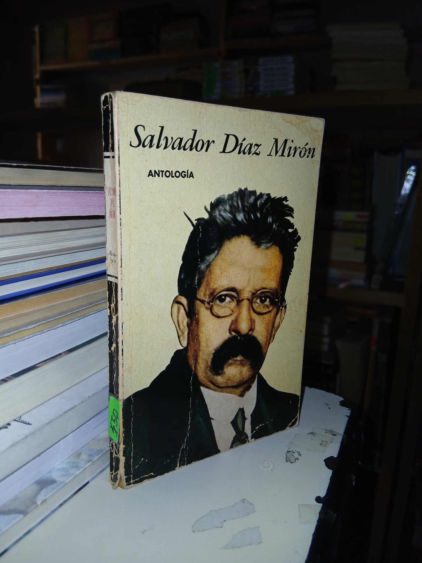 ANTOLOGÍA POR SALVADOR DÍAZ MIRÓN USADO POESÍA LITERARIO 207