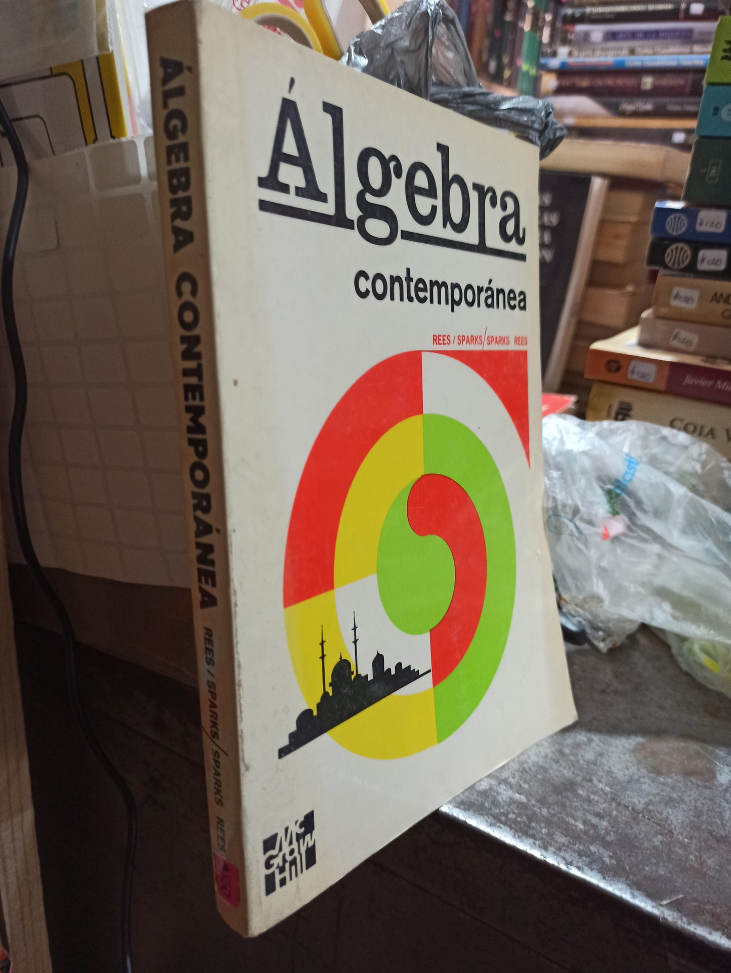 ALGEBRA CONTEMPORANEA POR REES SPARKS USADO MATEMATICAS ALDAMA