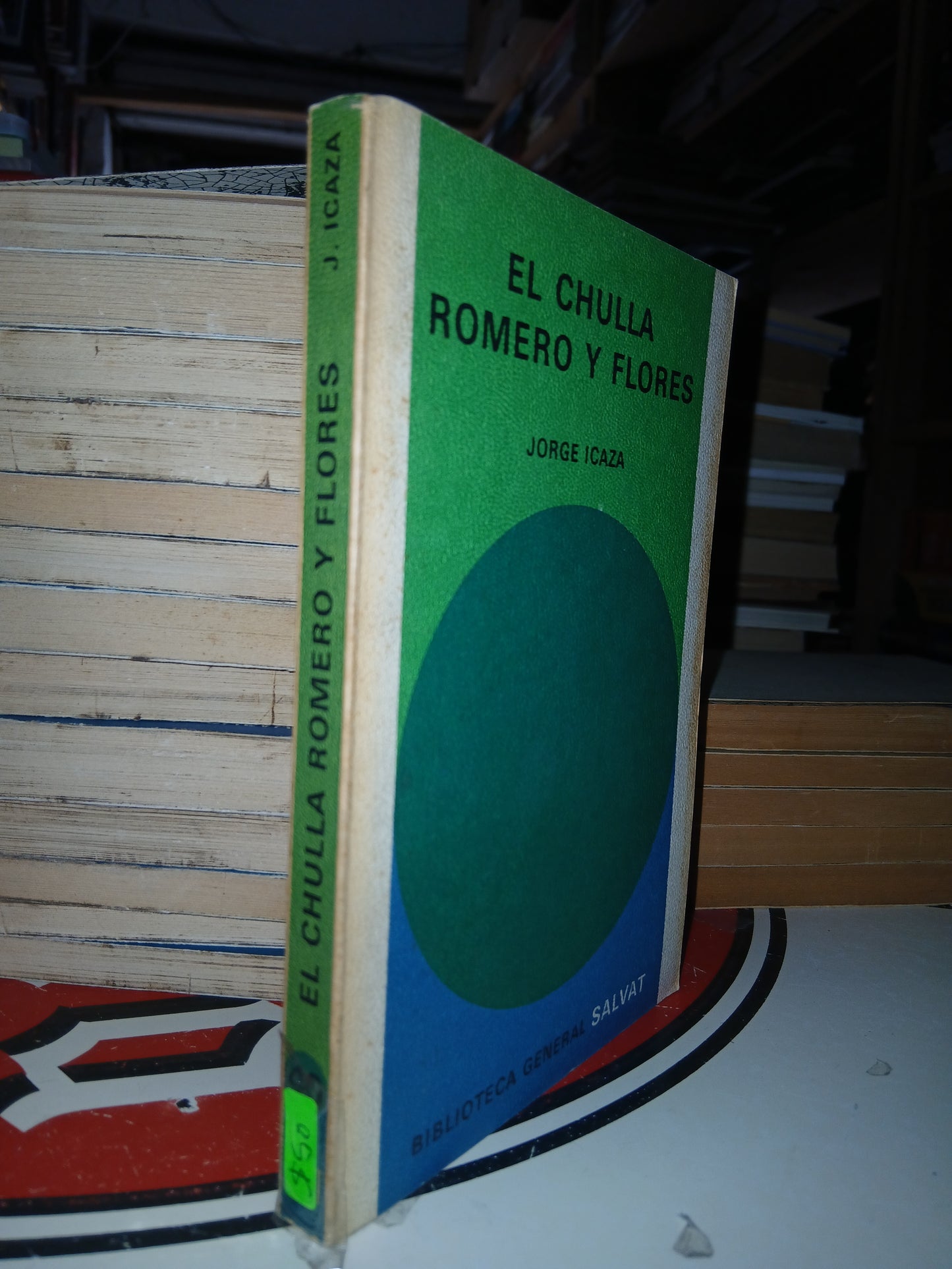 EL CHULLA ROMERO Y FLORES POR JORGE ICAZA USADO NOVELA LITERARIO 207