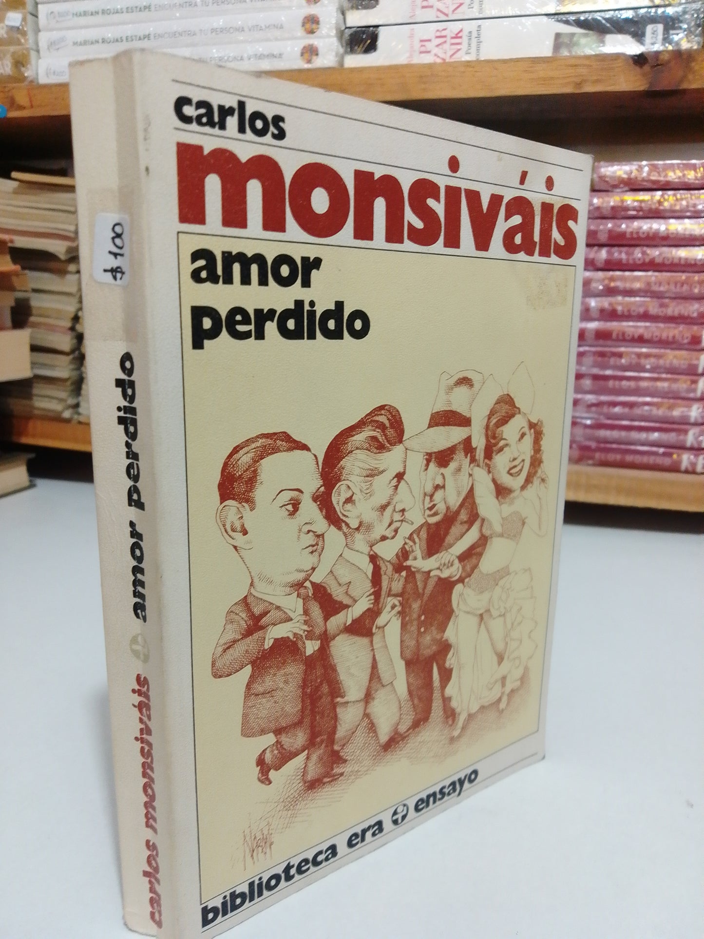AMOR PERDIDO POR CARLOS MONSIVAIS USADO NOVELA JUAREZ