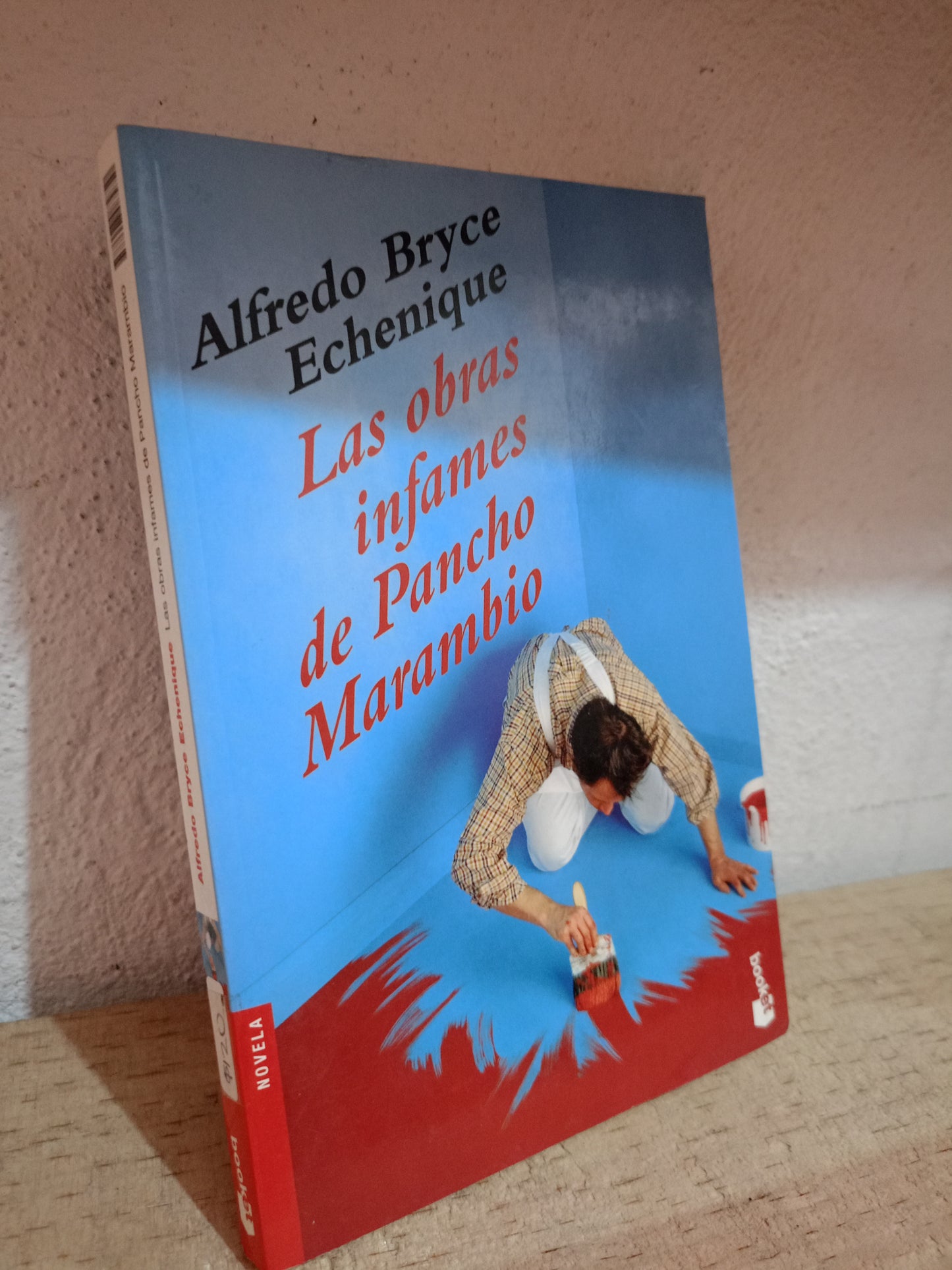 LAS OBRAS INFAMES DE PANCHO MARAMBIO POR ALFREDO BRYCE ECHENIQUE USADO NOVELA LITERARIO 305