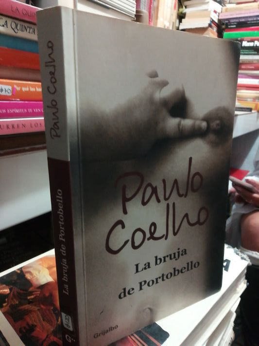 LA BRUJA DE PORTOBELLO POR PAULO COELHO USADO SUPERACIÓN PERSONAL JUÁREZ