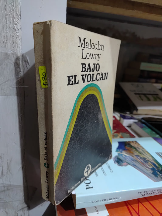 BAJO EL VOLCAN POR MALCOM LOWLY USADO NOVELAS JUAREZ