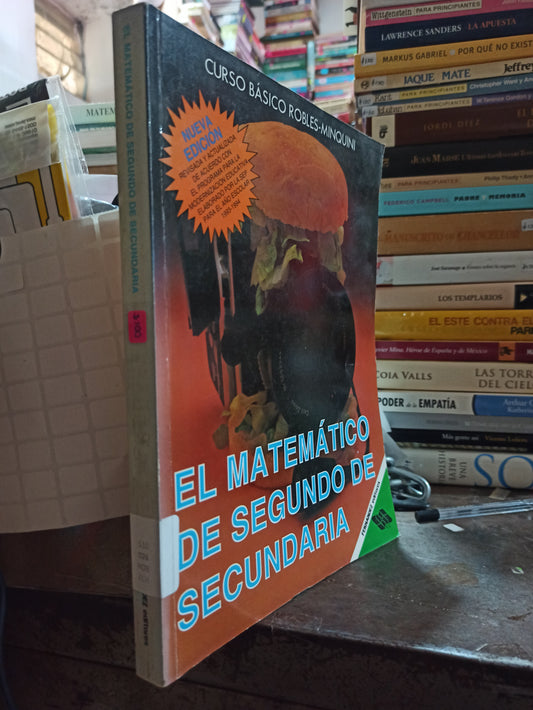 EL MATEMATICO DE SEGUNDO DE SECUNDARIA 1993-1994 POR DANIEL ROBLES ROBLES USADO MATEMÁTICAS ALDAMA