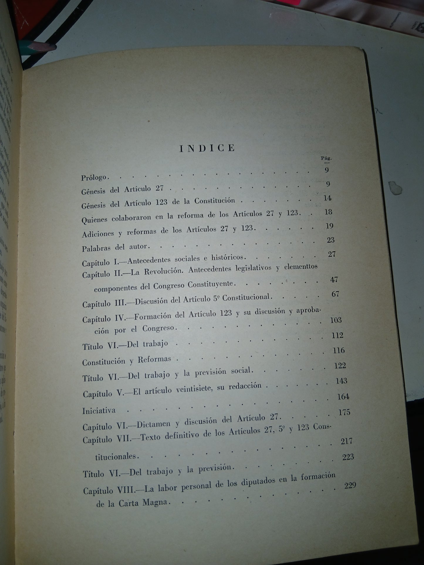 GÉNESIS DE LOS ARTICULOS 27 Y 123 DE LA CONSTITUCIÓN POLÍTICA DE 1917 POR PASTOR ROUAIX USADO DERECHO LITERARIO 207