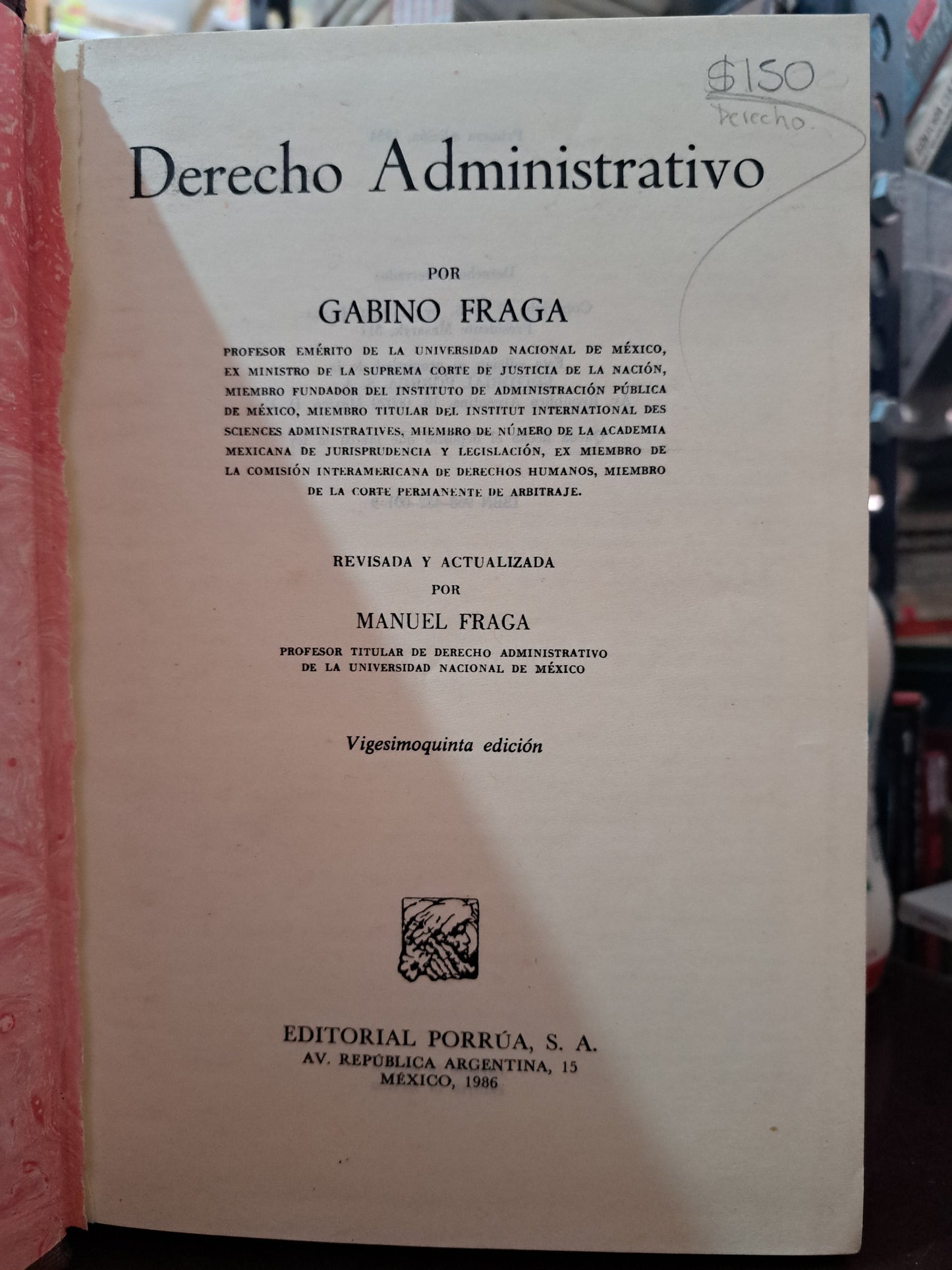 DERECHO ADMINISTRATIVO GABINO FRAGA USADO DERECHO LITERARIO 305