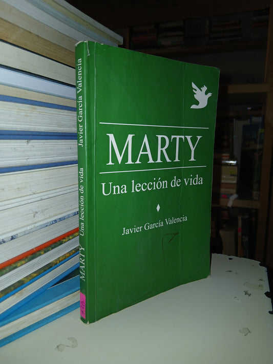 MARTY UNA LECCIÓN DE VIDA POR JAVIER GARCÍA VALENCIA USADO SUPERACIÓN PERSONAL LITERARIO 207