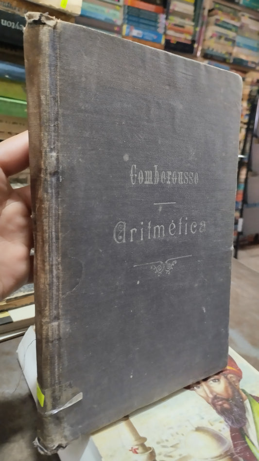 CURSO DE MATEMATICAS POR CARLOS DE COMBEROUSSE TOMO I LIBRO USADO MATEMATICAS ALDAMA