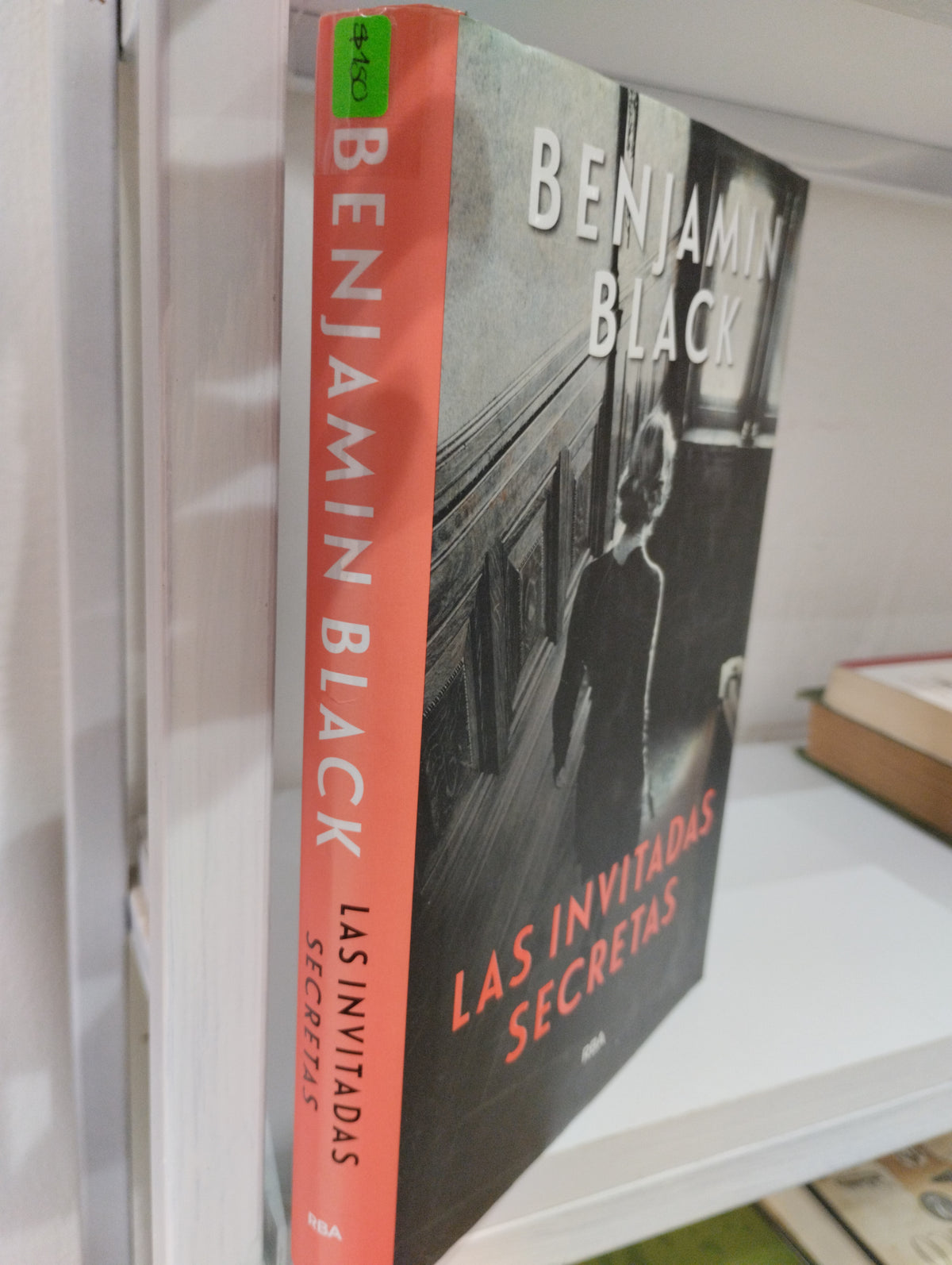 LAS INVITADAS SECRETAS BENJAMIN BLACK USADO NOVELAS JUAREZ 515